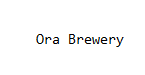 Ora Brewery