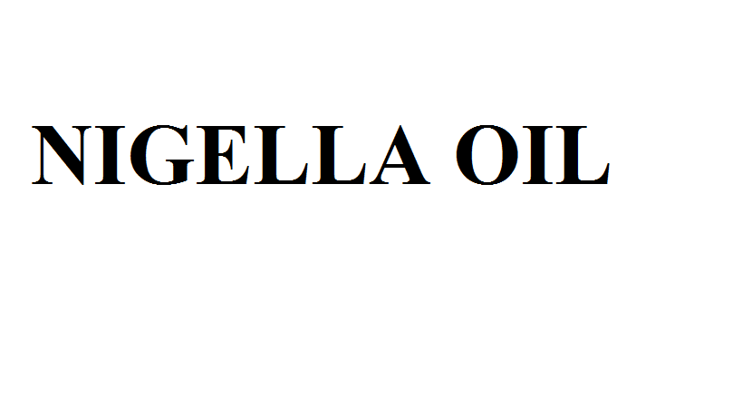 NIGELLA OIL