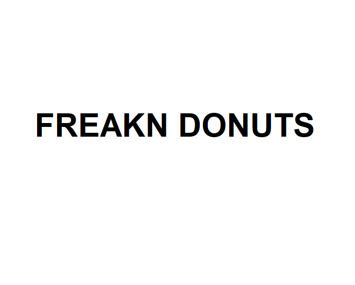 FREAKN DONUTS