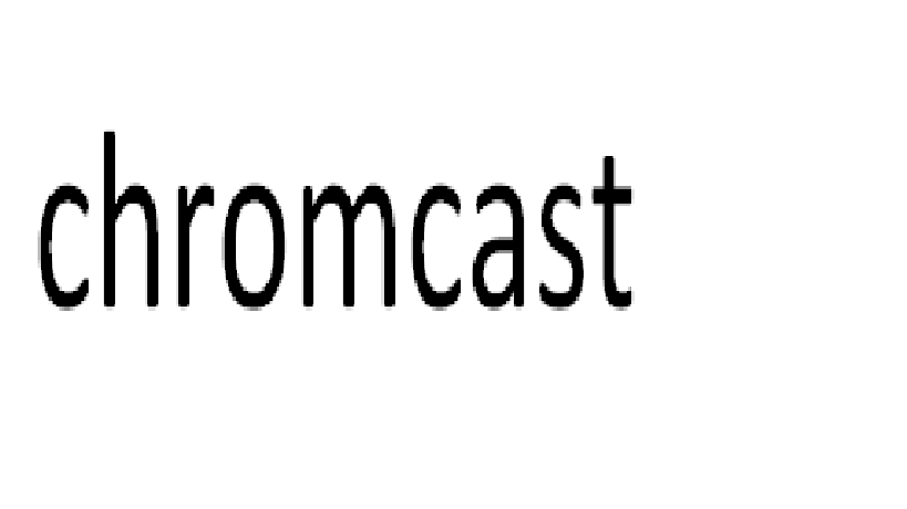 chromcast