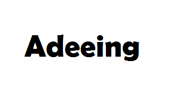 Adeeing