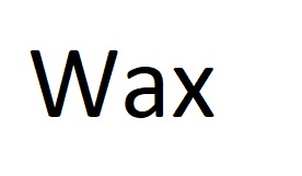 Wax