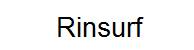 Rinsurf