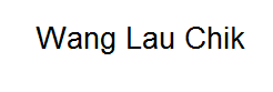 Wang Lau Chik