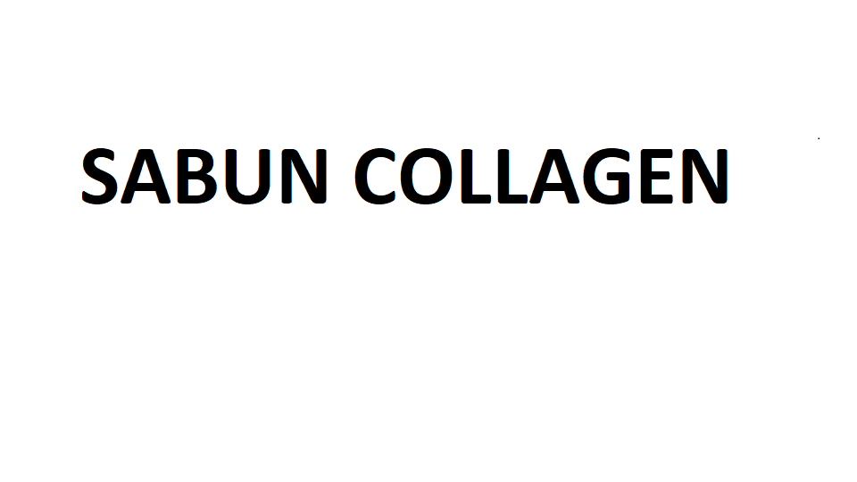 SABUN COLLAGEN