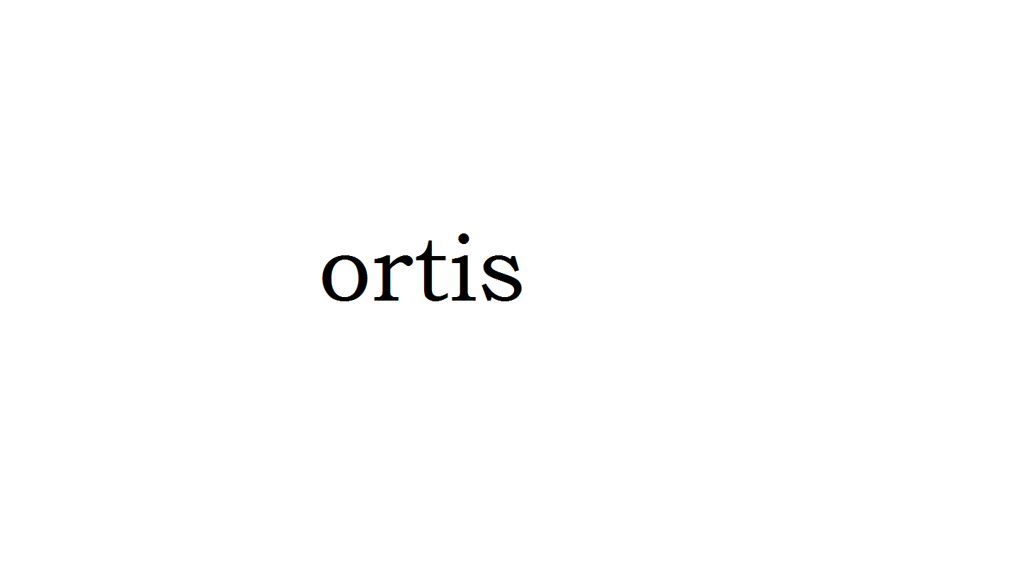 ortis