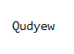 Qudyew
