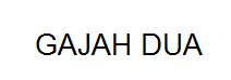 GAJAH DUA