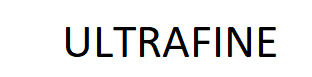 ULTRAFINE