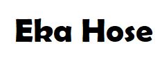 Eka Hose