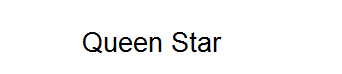 Queen Star