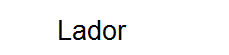 Lador