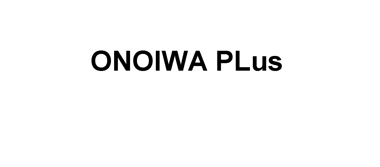 ONOIWA PLus