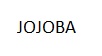 JOJOBA
