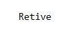 Retive