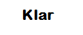 Klar
