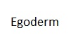 Egoderm