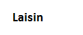 Laisin