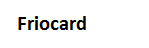 Friocard