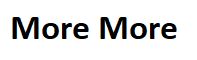 More More