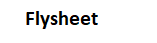 Flysheet