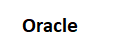 Oracle
