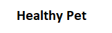 Healthy Pet