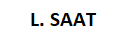 L. SAAT
