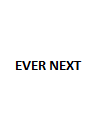 EVER NEXT