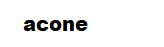 acone