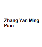 Zhang Yan Ming Pian