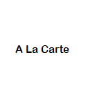 A La Carte
