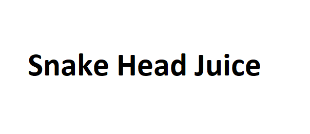 Snake Head Juice