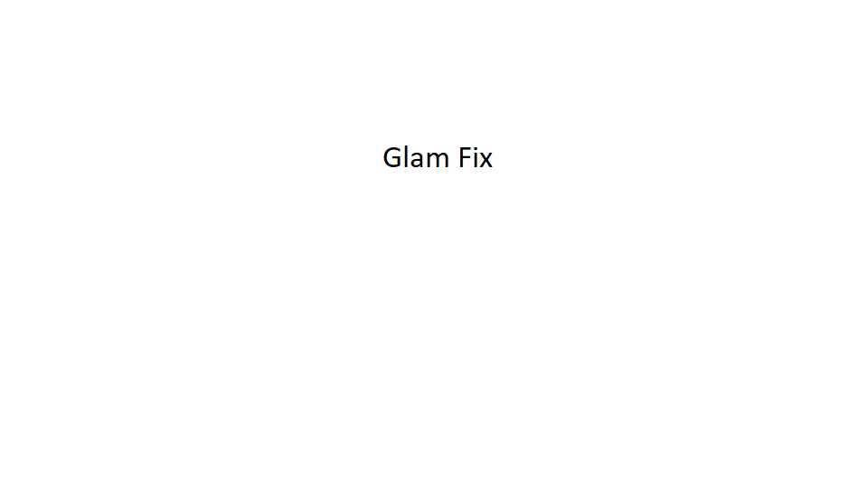 Glam Fix