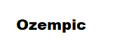 Ozempic