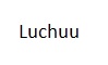 Luchuu