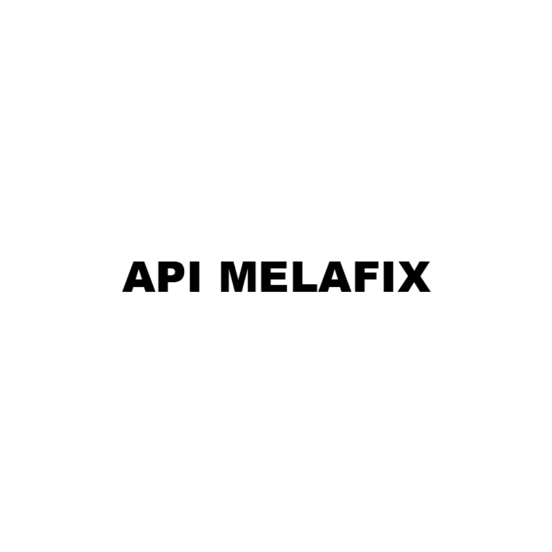API MELAFIX