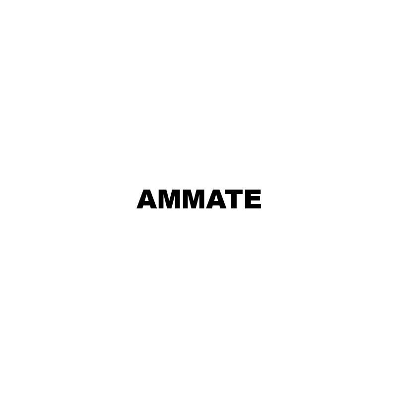 AMMATE