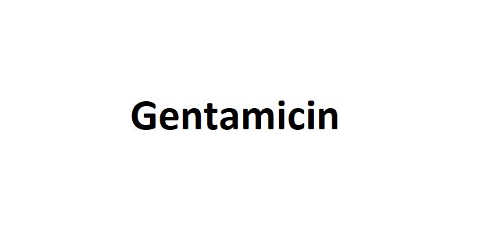 Gentamicin