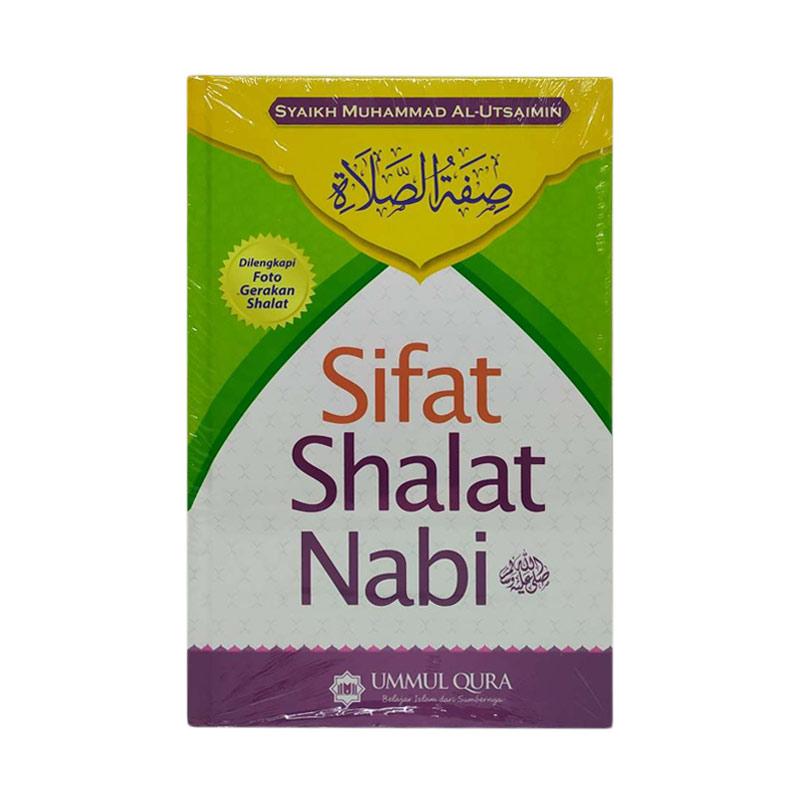 Jual Ummul Qura Sifat Shalat Nabi Hc Buku Islami Online Januari 2021 Blibli