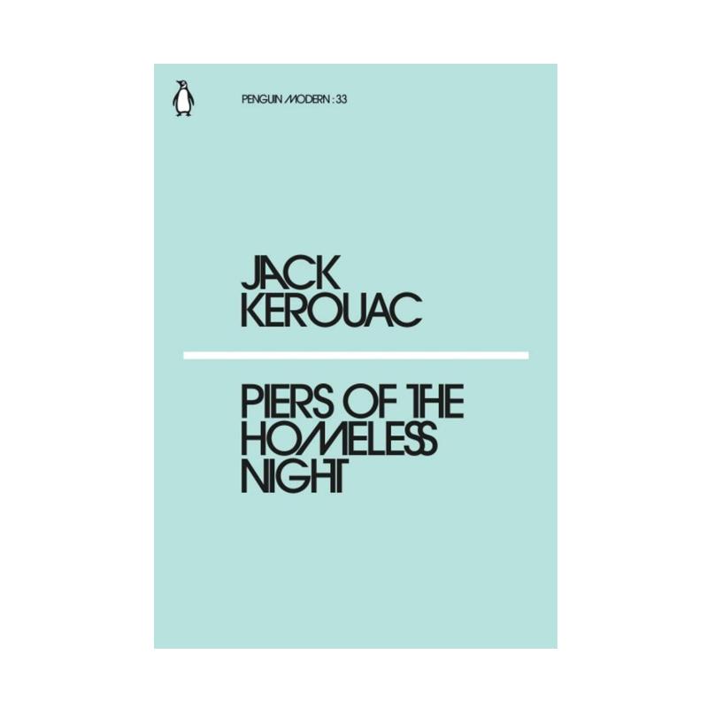 Jual Penguin Books Uk Piers Of The Homeless Night By Jack Kerouac