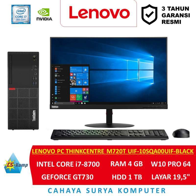 Promo Lenovo Pc Thinkcentre M720t Uif-10sqa00uif-black | I7-8700 | Geforce Gt730 | RAM 4 GB | Hdd 1 TB | W10pro64 | 19,5 Diskon 7% Di Seller Cahaya Surya Komputer - Cahaya Surya Komputer - Kota Makassar | Blibli Promo Lenovo Pc Thinkcentre M720t Uif-10sqa00uif-black | I7-8700 | Geforce Gt730 | RAM 4 GB | Hdd 1 TB | W10pro64 | 19,5 Diskon 7% Di Seller Cahaya Surya Komputer - Cahaya Surya Komputer - Kota Makassar | Blibli