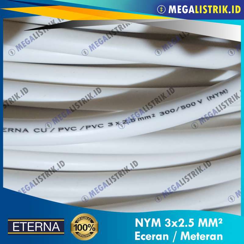 Promo Eterna NYM 3X2.5 Meteran / Kabel Listrik Putih Kawat Tembaga