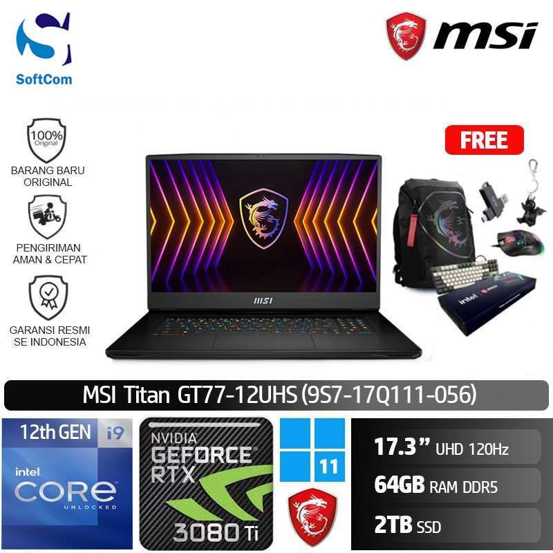Jual MSI Titan GT77 12UHS 056 Laptop Gaming Core i9 12900HX 64GB
