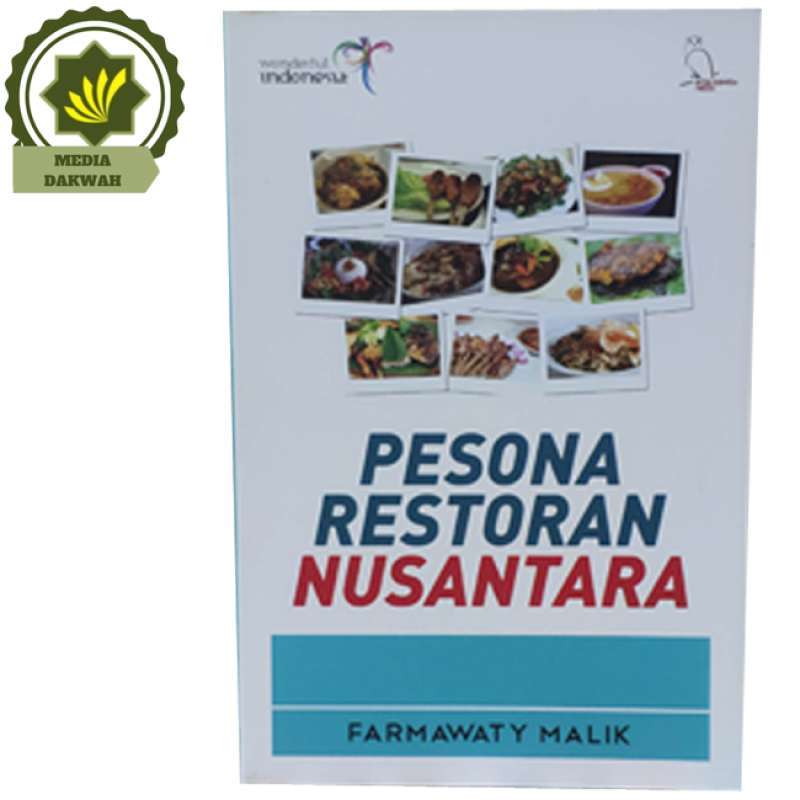 Jual Buku Pesona Restoran Nusantara Farmawaty Malik Online April 2021 Blibli
