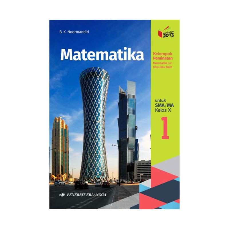 Promo Matematika Sma Ma Kls X K13n Peminatan Di Seller Penerbit Erlangga Official Store Kota Jakarta Timur Dki Jakarta Blibli
