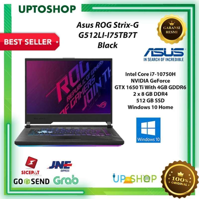 Jual Asus Rog Strix G512li I75tb7t Gaming Laptop Intel Core I7 10750h 2x8gb Ddr4 512gb Ssd 15 6 Inch Fhd Win 10 Home Online November 2020 Blibli Com
