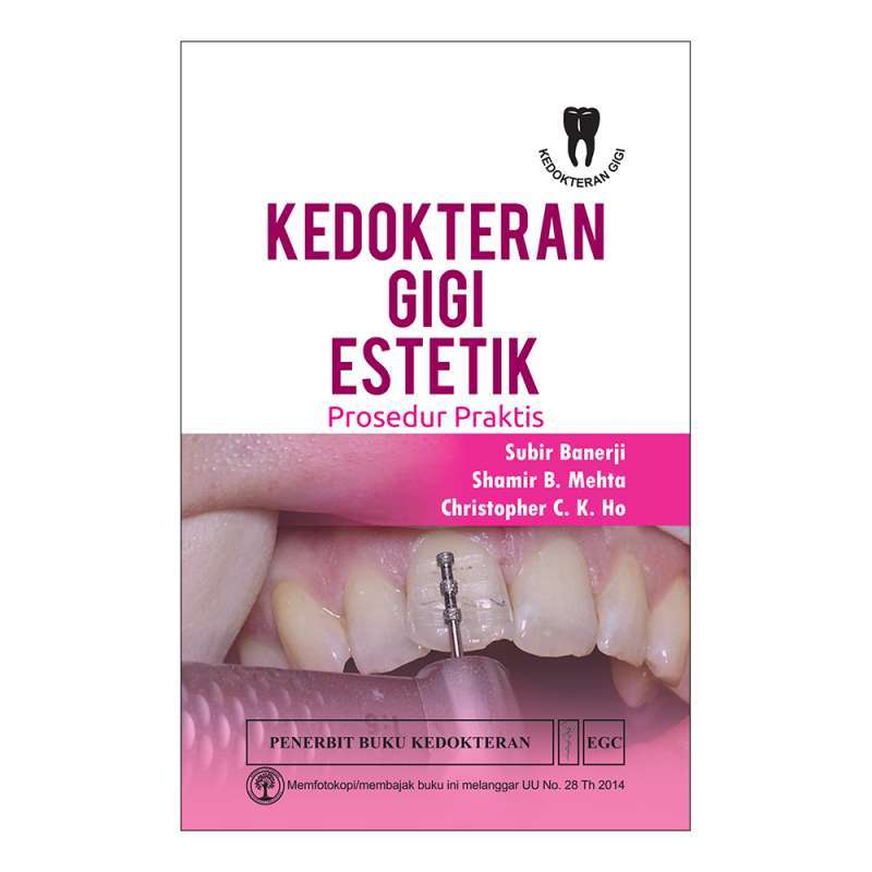 Jual Egc Kedokteran Gigi Estetik Prosedur Praktis By Subir Banerji Bds Mclindent Prostho Phd Buku Edukasi Online Maret 2021 Blibli Ukuran foto buku nikah warna baju yang cocok untuk foto buku nikah foto pada buku nikah tidak akan bisa diganti seumur hidup, maka dari itu ikutilah tips di bawah. egc kedokteran gigi estetik prosedur praktis by subir banerji bds mclindent prostho phd buku edukasi
