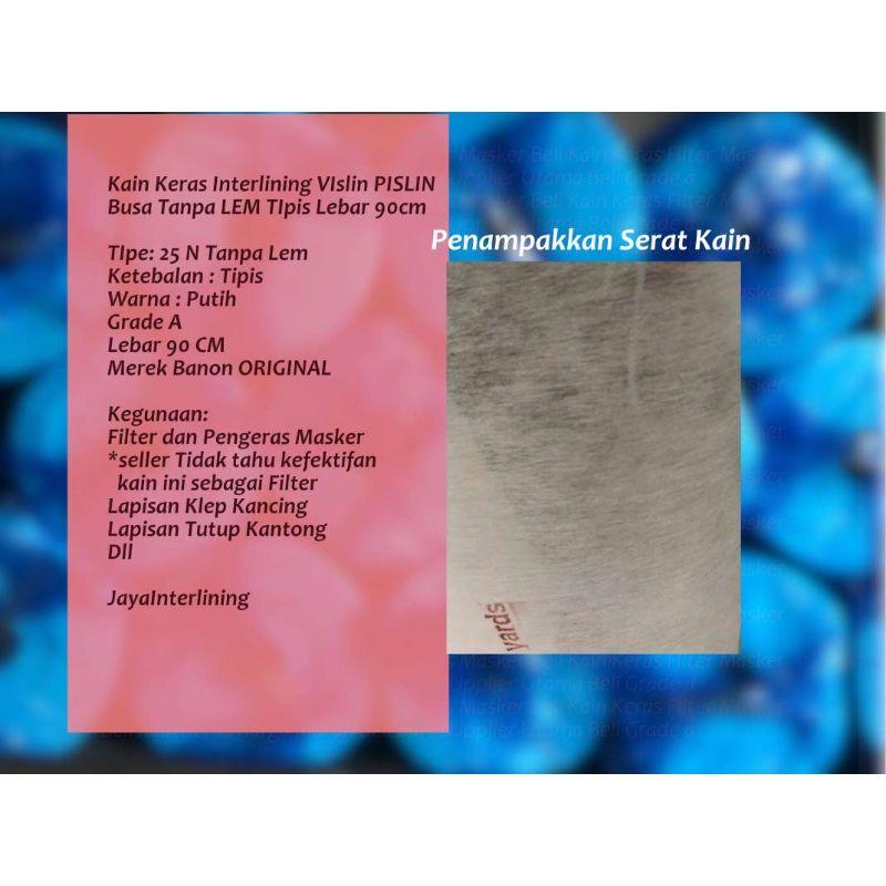 Jual Kain Keras Interlining Non Woven 25n Fislin Pislin Vislin Busa Tipis Tanpa Lem Murah Online Februari 2021 Blibli