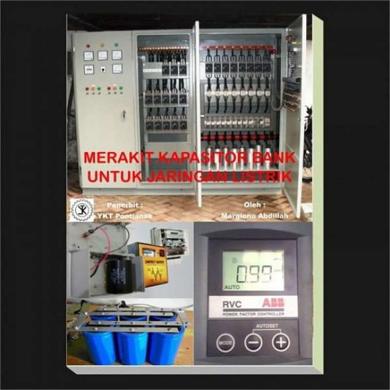 Buku Merakit Kapasitor Bank Untuk Jaringan Listrik